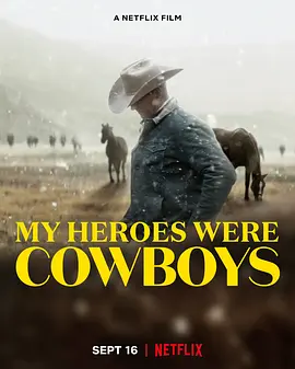 2018纪录片《我的牛仔英雄梦》迅雷下载_中文完整版_百度云网盘720P|1080P资源