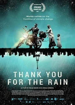 2018纪录片《感谢你下雨》迅雷下载_中文完整版_百度云网盘720P|1080P资源